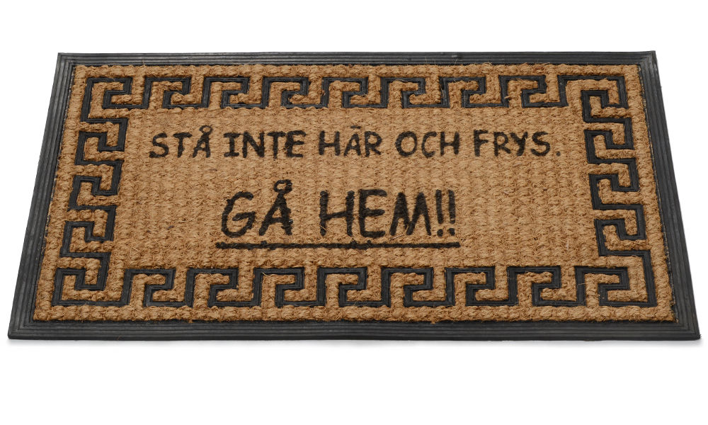 Stå inte här och frys - dörrmatta